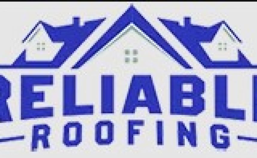 Reliable Roofing