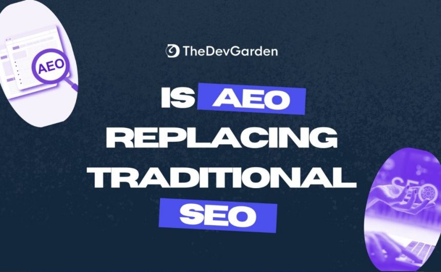 Adapt to the Future of Search: Is AEO Replaci