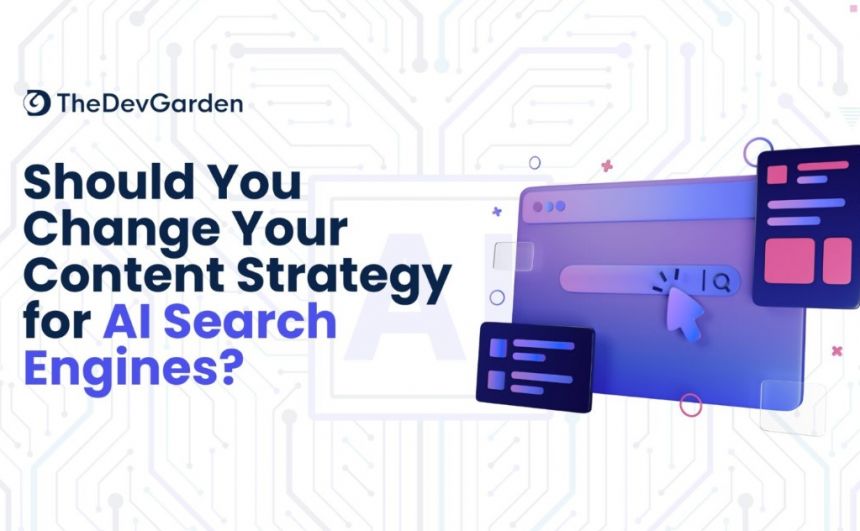 Should You Change Your Content Strategy for A